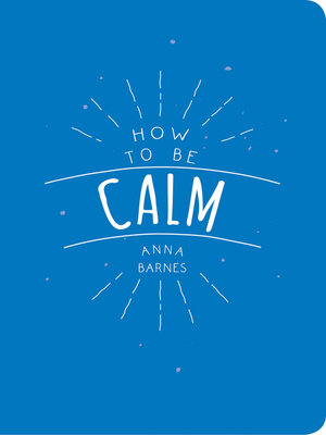 cover image of How to be Calm
